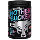 Mother Bucker Pre-Workout